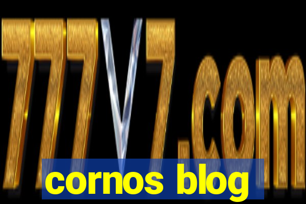 cornos blog